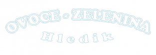 OVOCE ZELENINA HLEDÍK